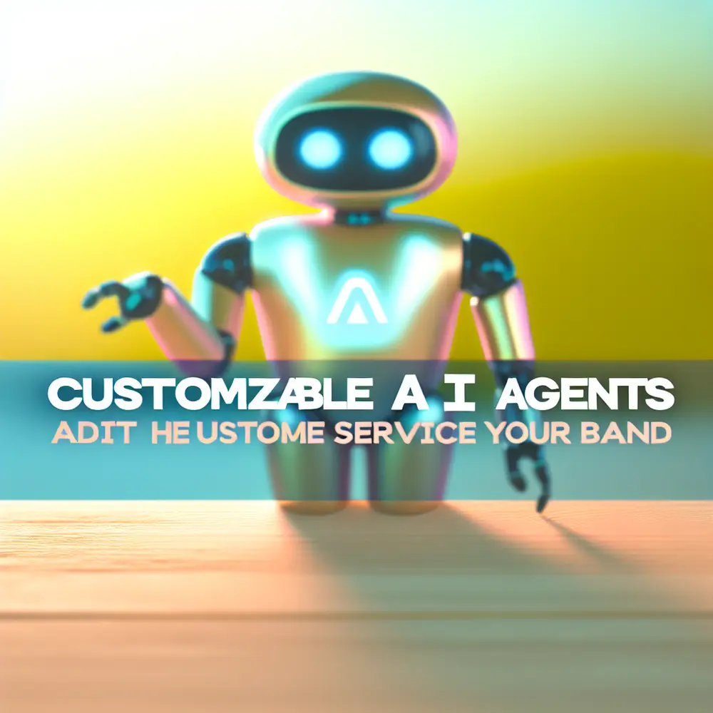 Agentes de IA Personalizables: Adapten la Atención a Su Marca